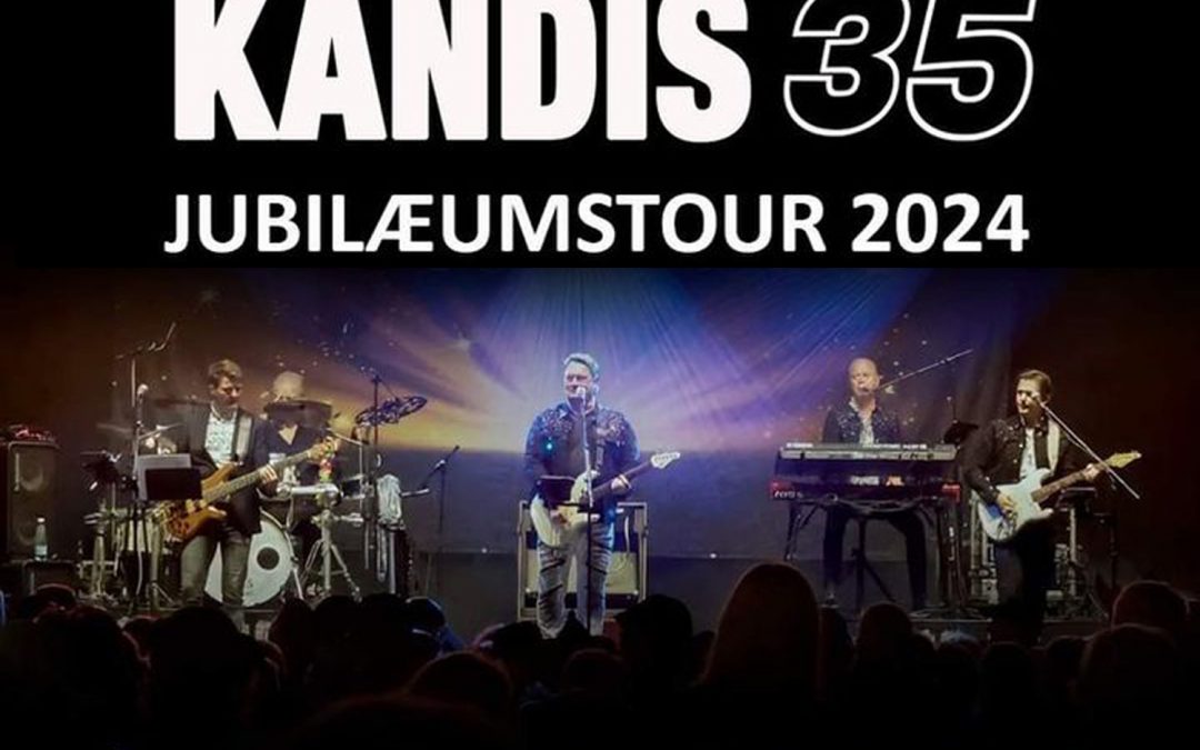 Kandis – 35 års jubilæumstour